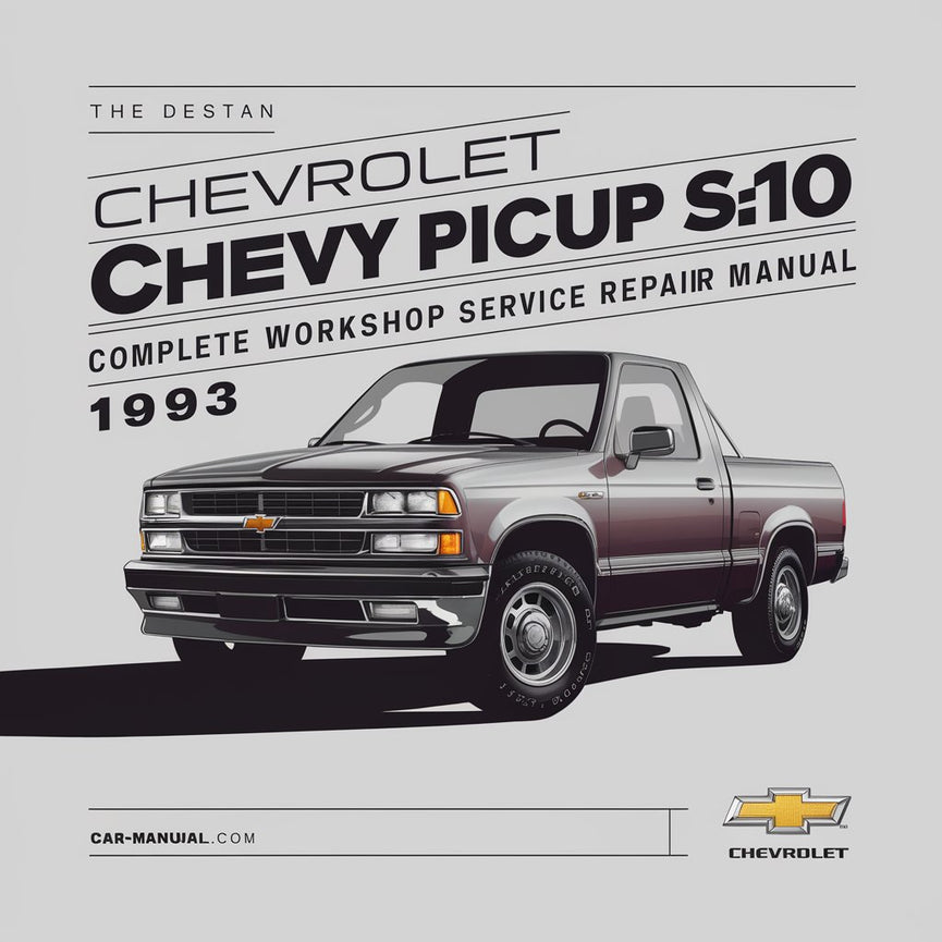 Chevrolet Chevy Pickup S10 Komplettes Werkstatthandbuch 1993