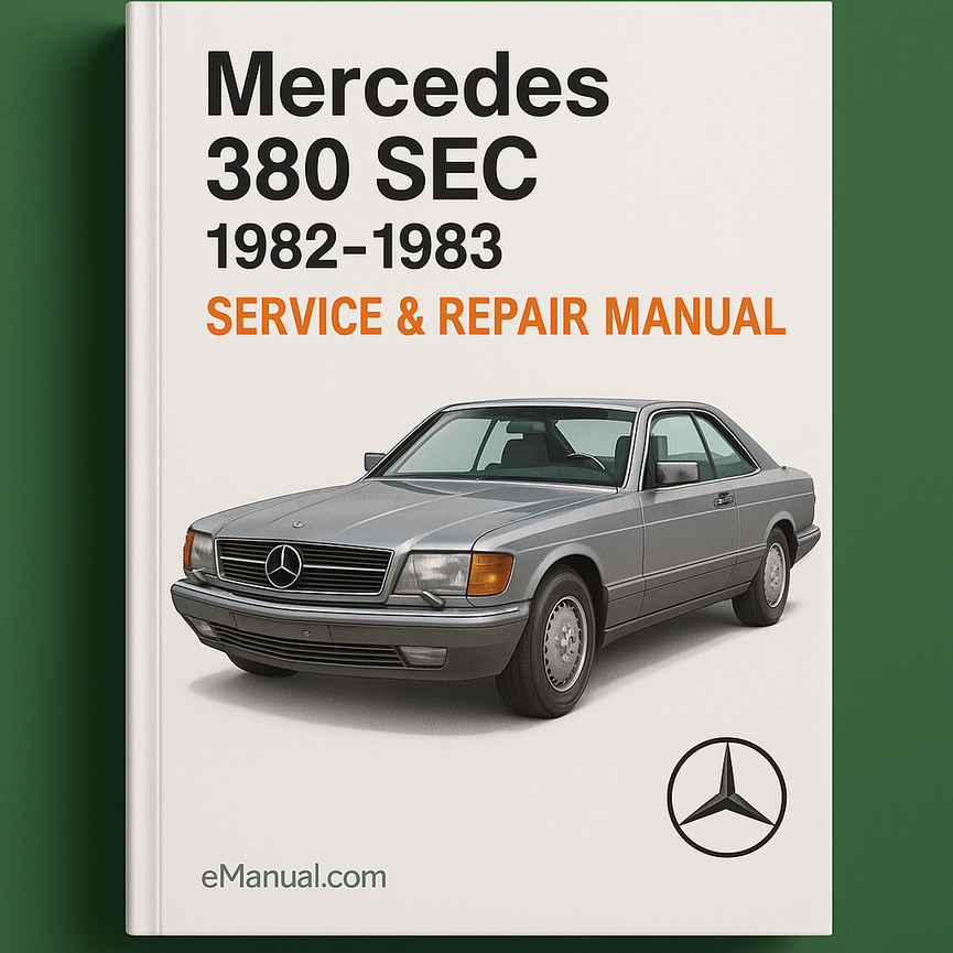 Mercedes 380 Sec 1982 1983 Service Repair Manual