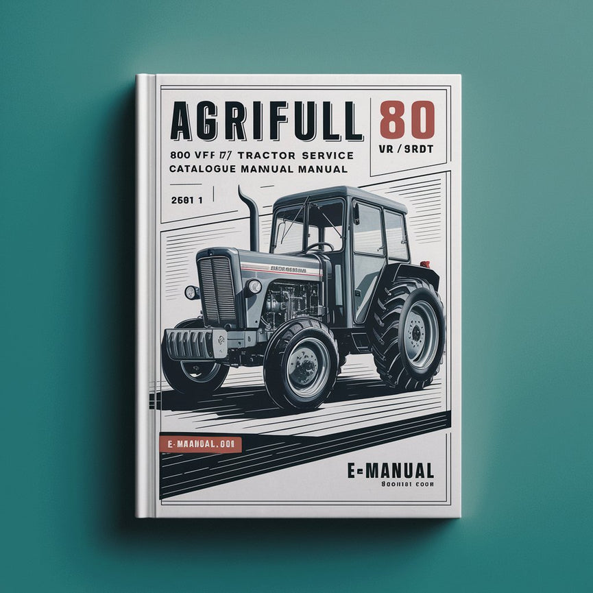 Agrifull 80 60 V F 2RM DT Tractor Service Parts Catalogue Manual 1 Download PDF