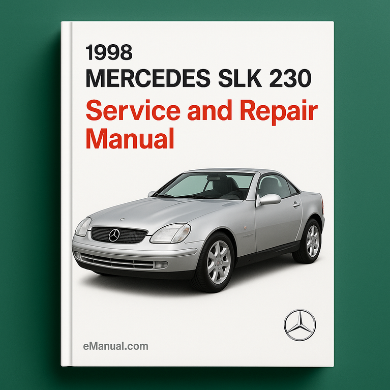 1998 Mercedes SLK 230 Service and Repair Manual
