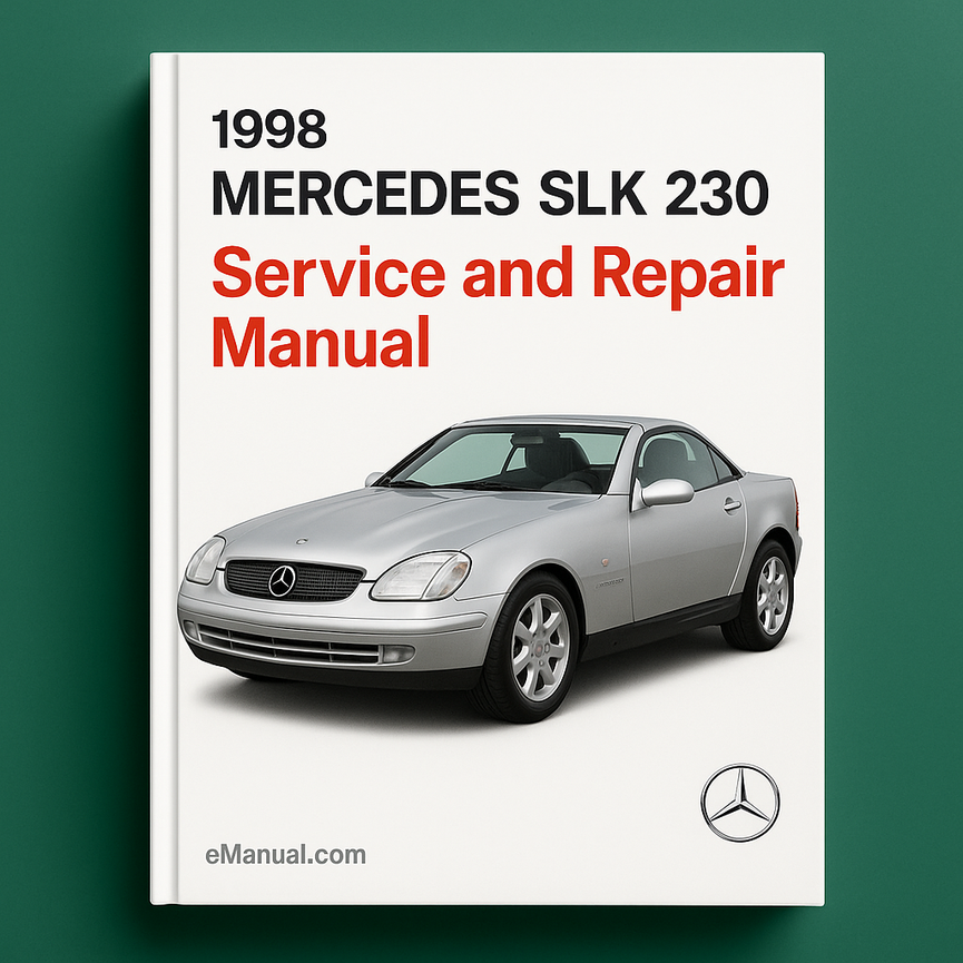 1998 Mercedes SLK 230 Service and Repair Manual
