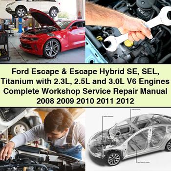 Ford Escape &amp; Escape Hybrid SE SEL Titanium mit 2,3 l, 2,5 l und 3,0 l V6-Motoren. Komplettes Werkstatthandbuch für Service und Reparaturen 2008, 2009, 2010, 2011, 2012.