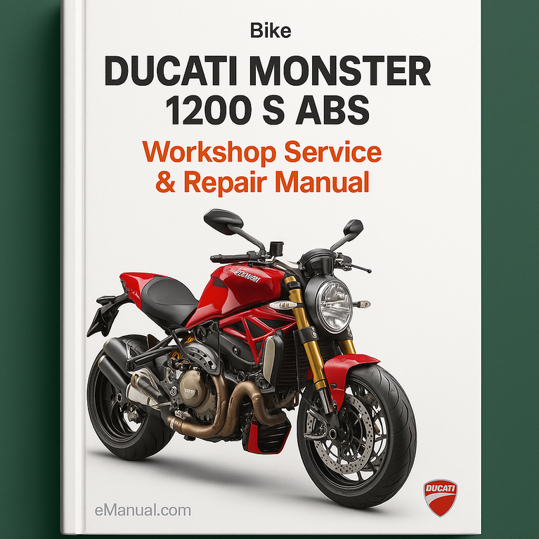 Manual de reparación y servicio de taller de la motocicleta DUCATI MONSTER 1200 S ABS