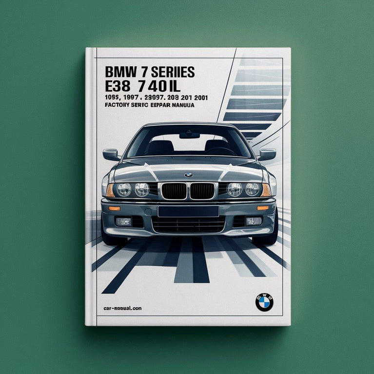 Manual de reparación y servicio de fábrica del BMW Serie 7 E38 740iL 1995 1996 1997 1998 1999 2000 2001