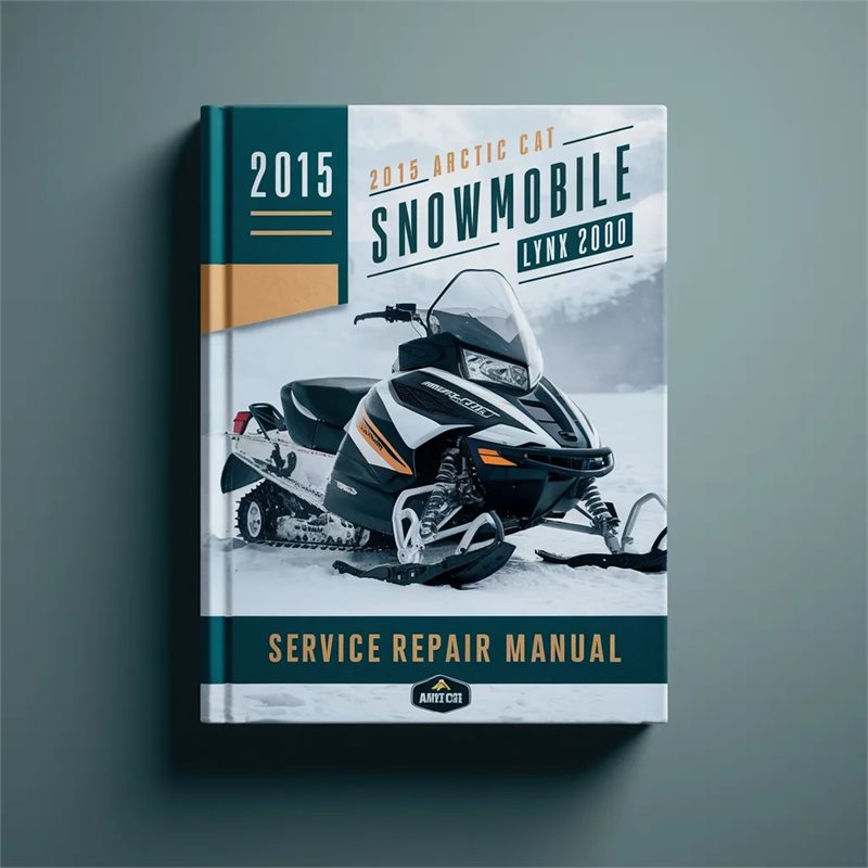 2000-2015 Arctic CAT Snowmobile Lynx Service Repair Workshop Manual PDF