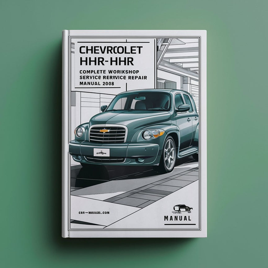 Manual completo de servicio y reparación del taller del Chevrolet HHR 2008