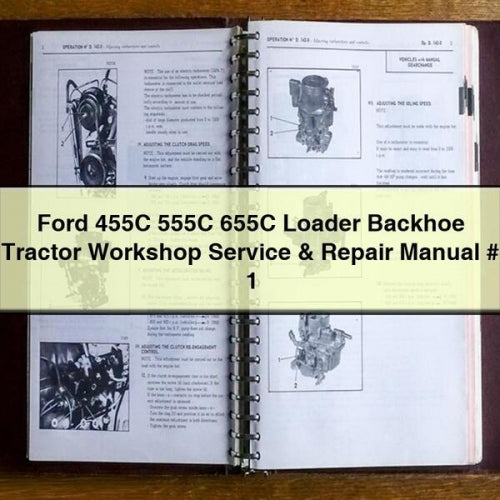 Ford 455C 555C 655C Loader Backhoe Tractor Service Repair Workshop Manual PDF