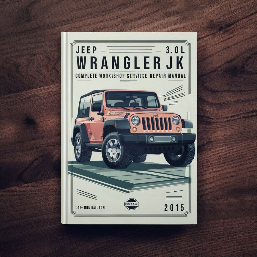 Manual de servicio y reparación de taller completo Jeep Wrangler JK 3.0L 3.6L 2015 2016 2017 2018