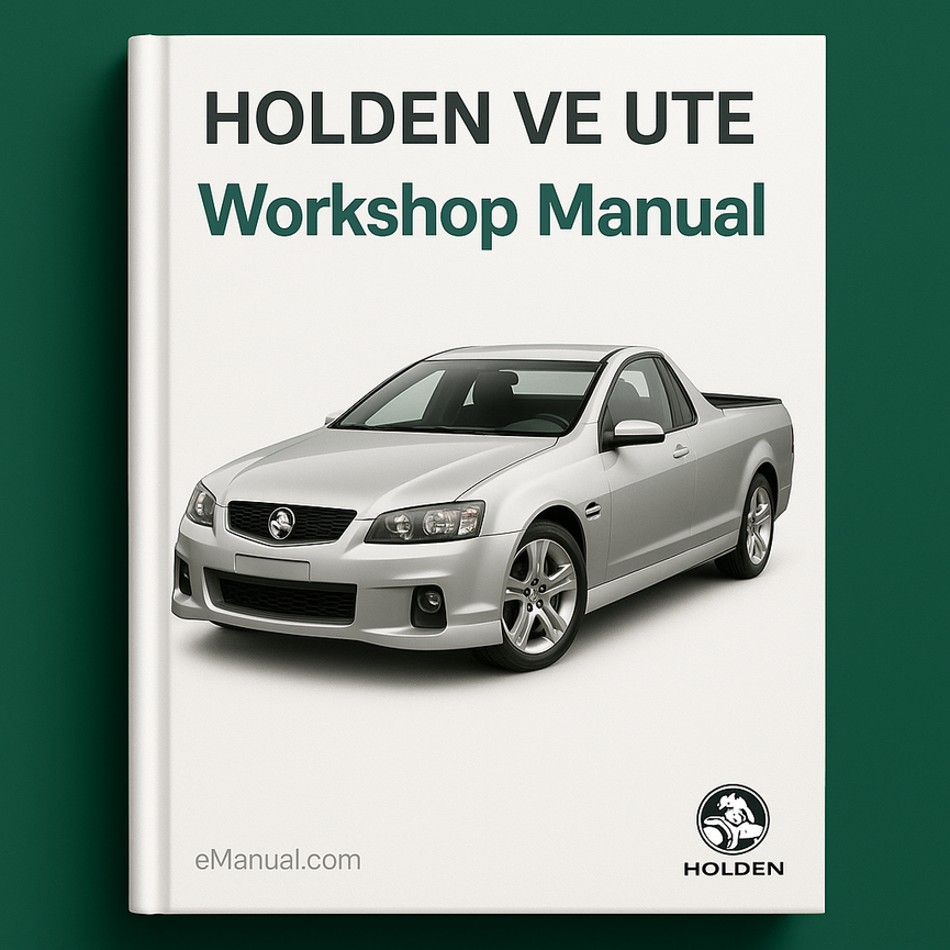 Holden VE Ute Workshop Manual