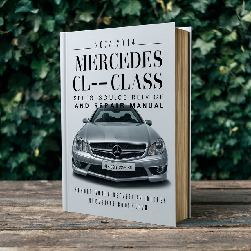 2007-2014 Mercedes CL-Class C216 Service and Repair Manual