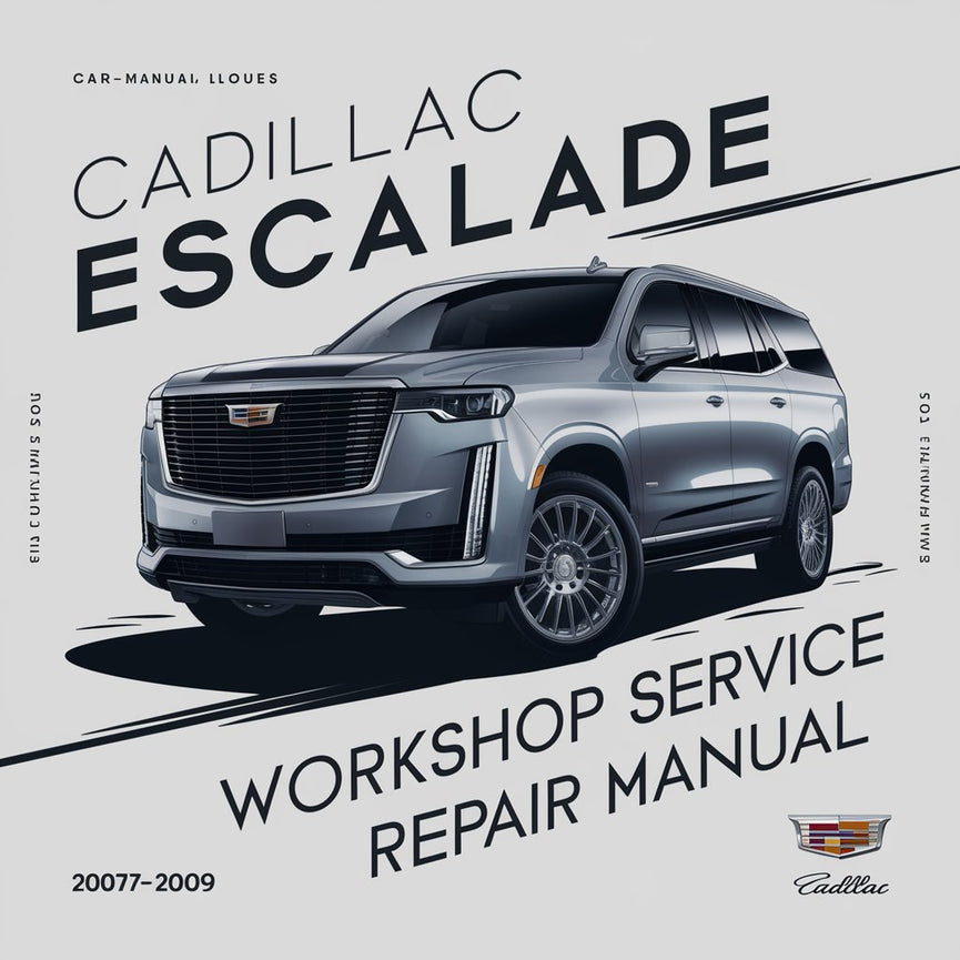 Manual de servicio y reparación del taller Cadillac Escalade 2007-2009