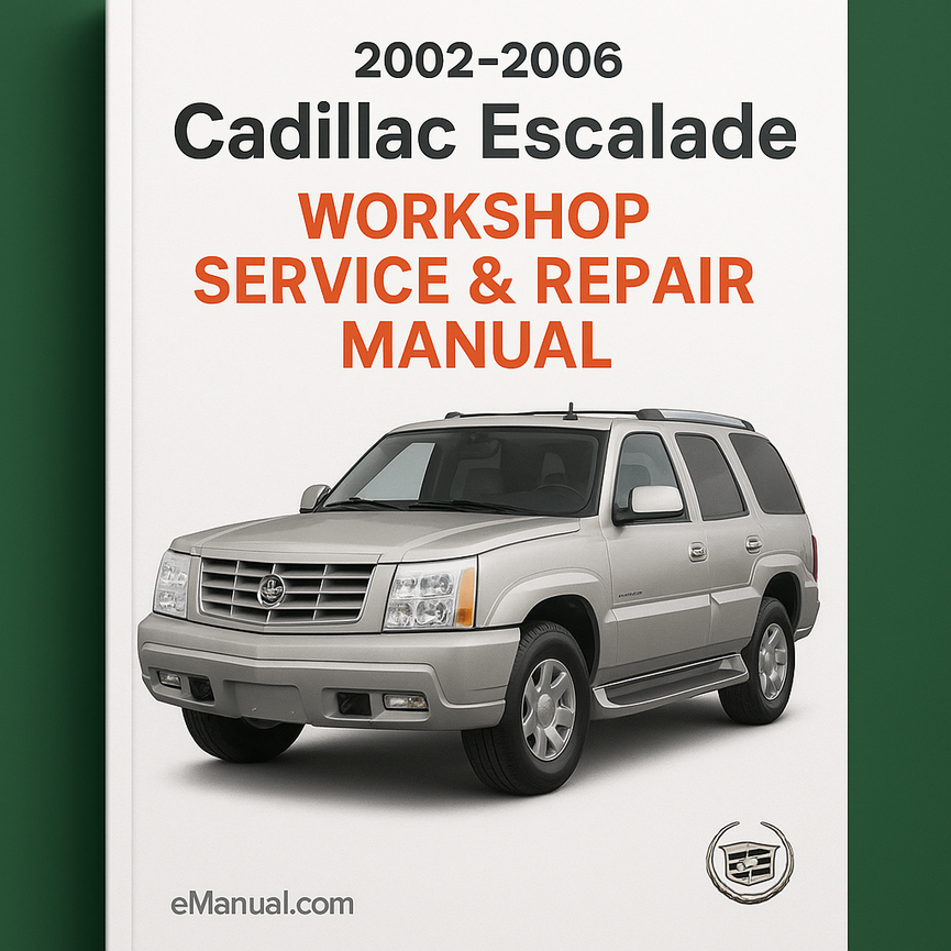 Cadillac Escalade Werkstatthandbuch 2002-2006