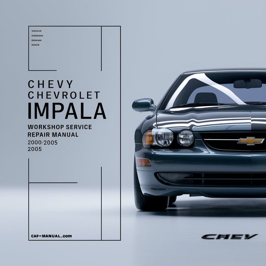 Manual de servicio y reparación del taller Chevrolet Impala 2000-2005