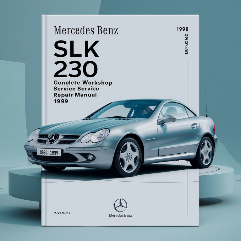 Manual de servicio y reparación del taller completo Mercedes Benz SLK 230 1998 1999