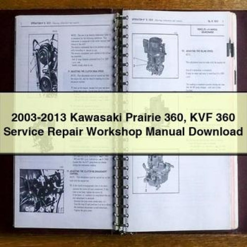 2003-2013 Kawasaki Prairie 360 ​​KVF 360 Service-Reparatur-Werkstatthandbuch