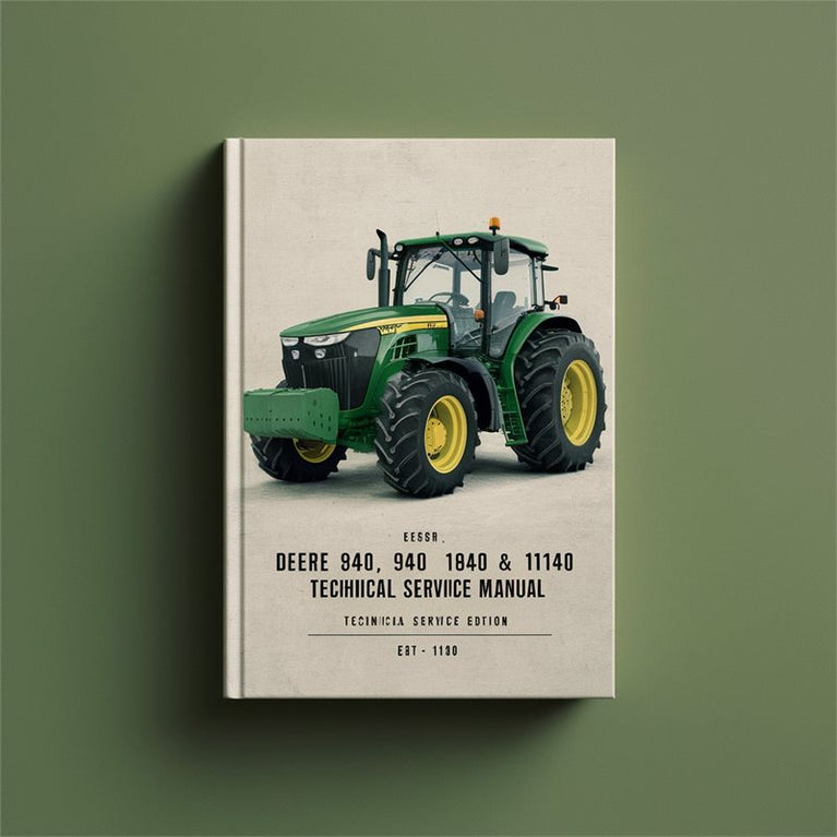 Deere 840 940 1040 & 1140 Tractors Technical Service Manual (tm4353) PDF