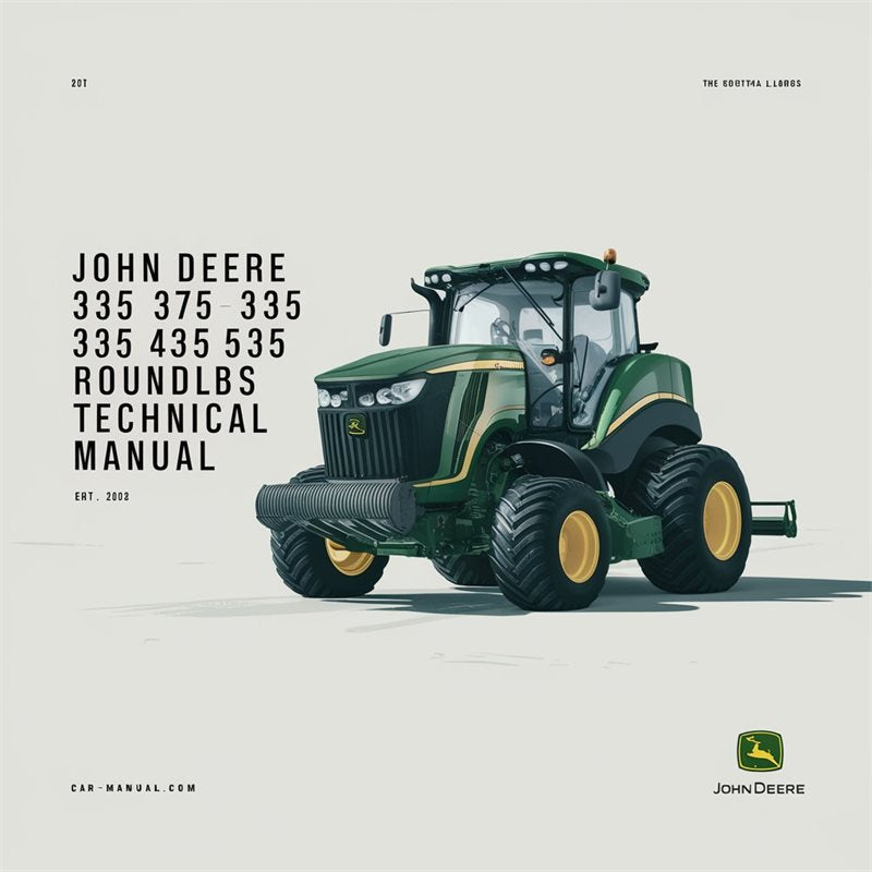 John Deere 335 375 385 435 535 Round Balers Service Repair Workshop Manual PDF