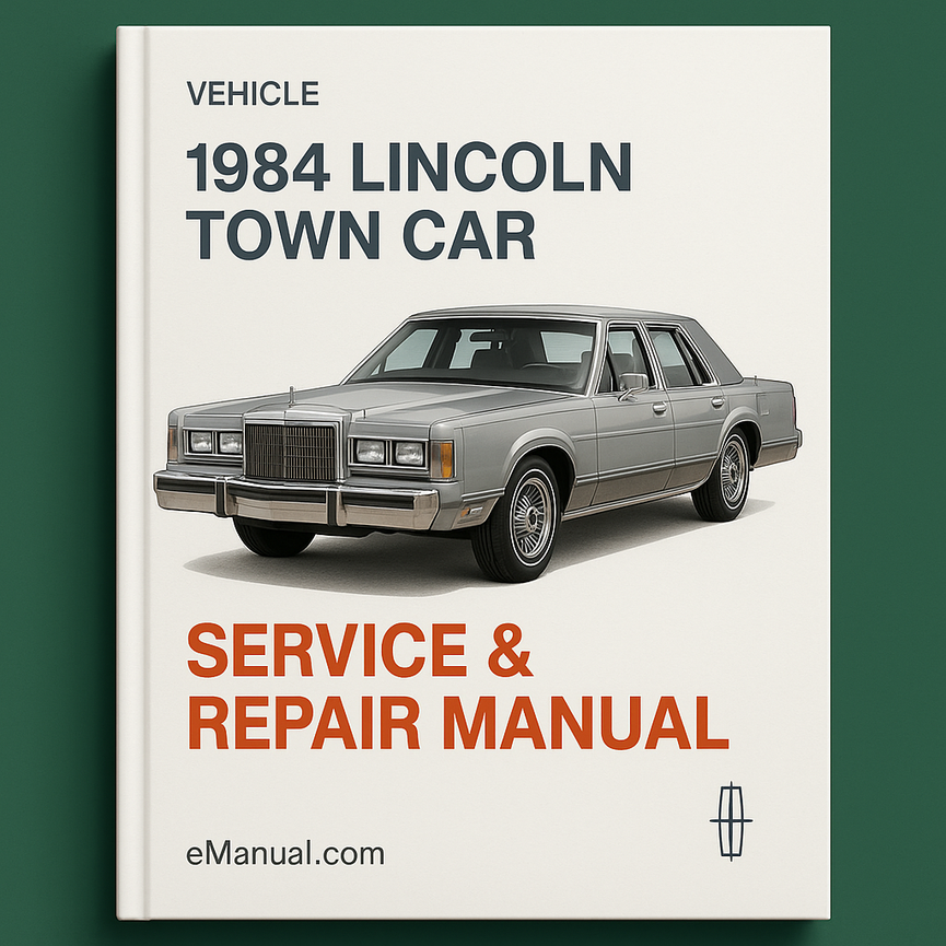 1984 Lincoln Town Car Wartungs- und Reparaturhandbuch