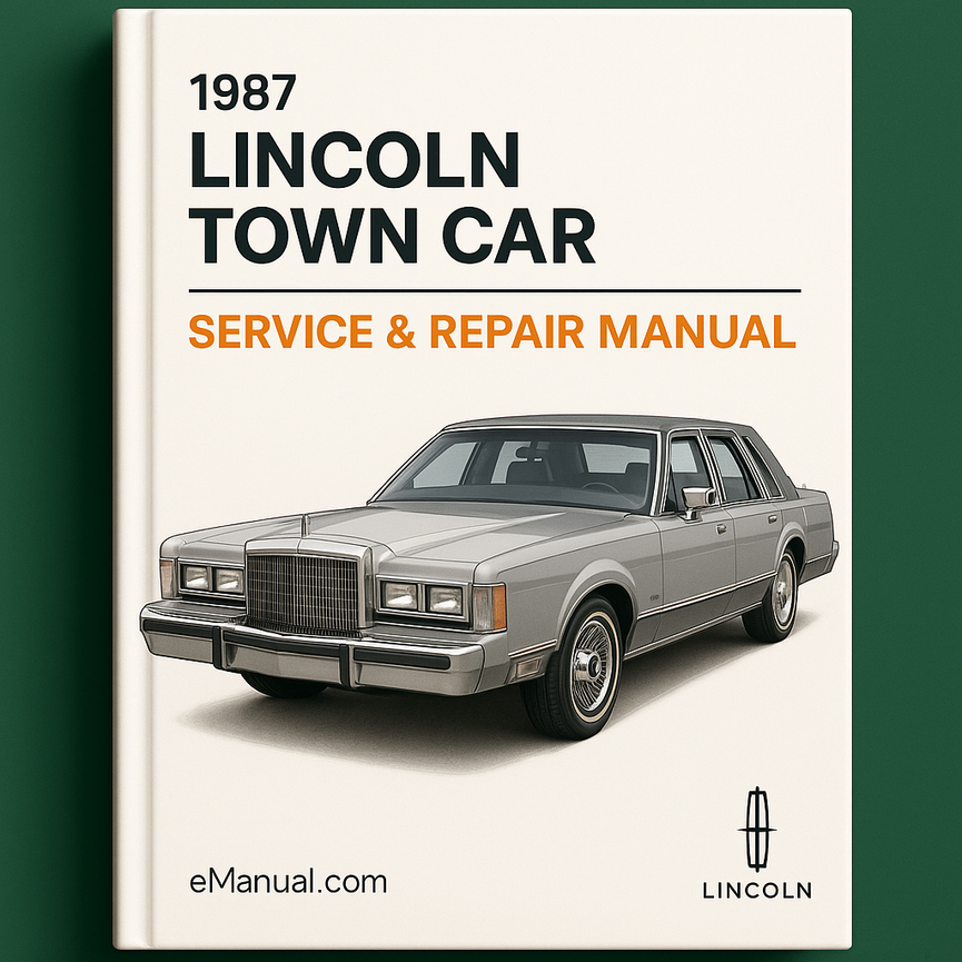 1987 Lincoln Town Car Wartungs- und Reparaturhandbuch
