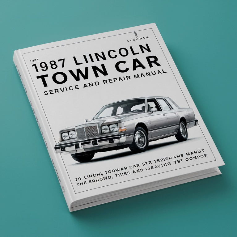 1987 Lincoln Town Car Service And Repair Manual