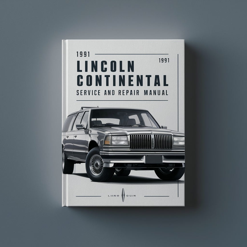 1991 Lincoln Continental Service And Repair Manual