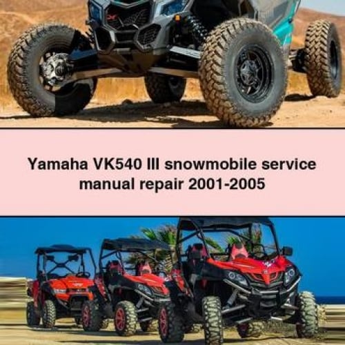 Yamaha VK540 III snowmobile Service Manual Repair 2001-2005 PDF Download