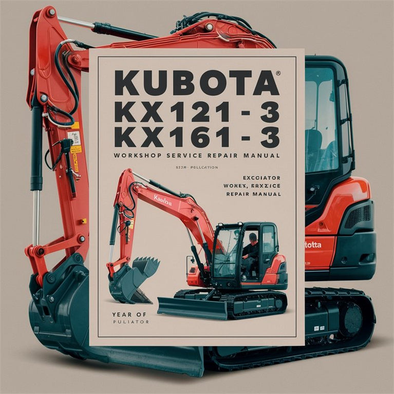 KUBOTA KX121-3 KX161-3 Excavator Workshop Service Repair Manual PDF