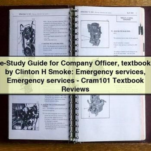 E-STUDY Company Officer Clinton H Smoke: Emergency Services - Cram101 Textbook Reviews Service Repair Workshop Manual PDF