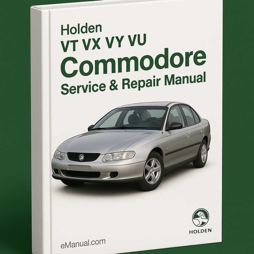 Holden VT VX VY VU Commodore Service Repair Manual