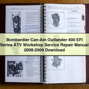 Bombardier Can-Am Outlander 400 EFI Series ATV Workshop Service Repair Manual 2008-2009
