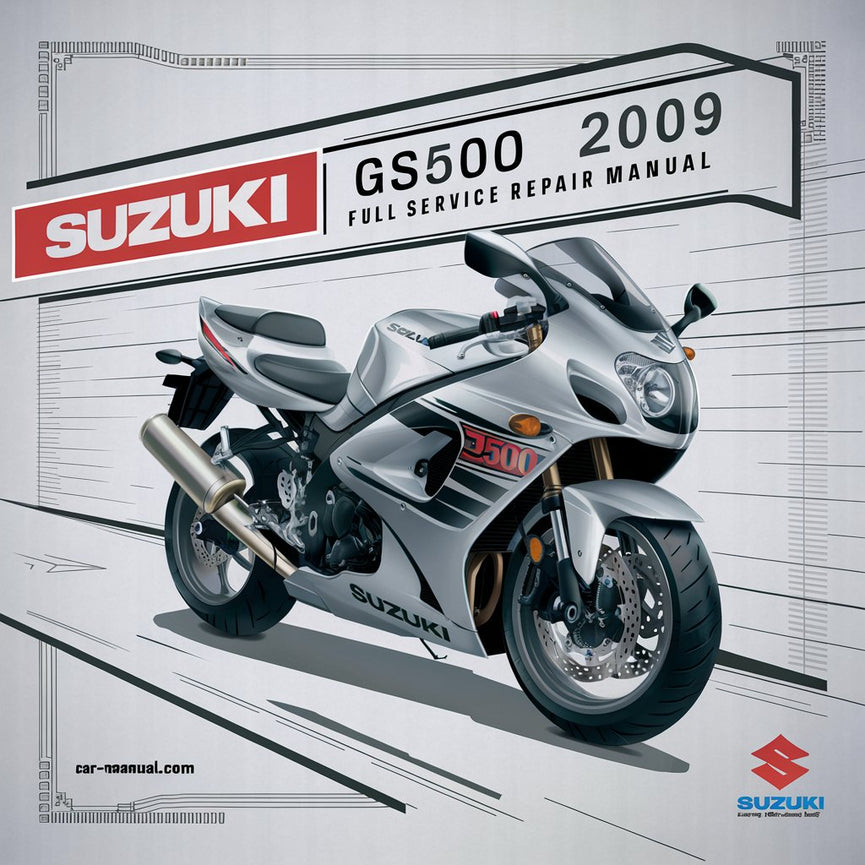 Manual de reparación y servicio completo de Suzuki GS500 2009