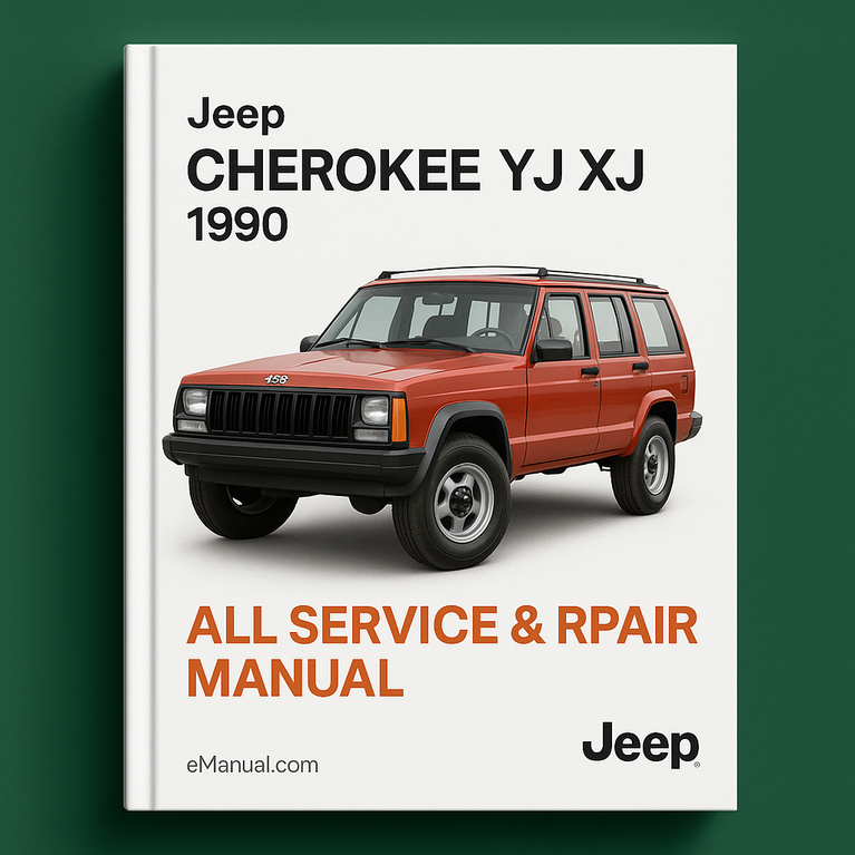 Jeep Cherokee YJ XJ 1990 All Service Repair Manual