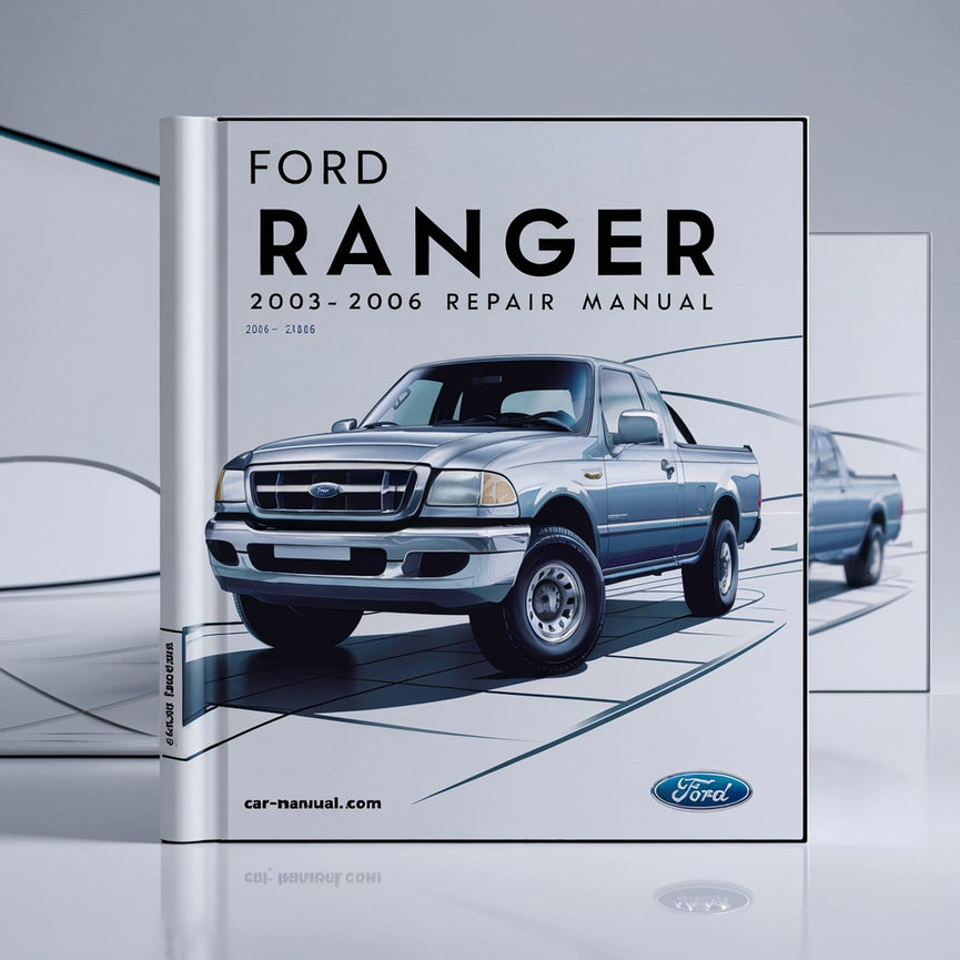 Manual de servicio y reparación de Ford RANGER 2003-2006