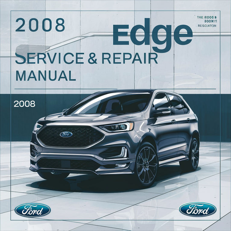 Manual de servicio y reparación del Ford EDGE 2008