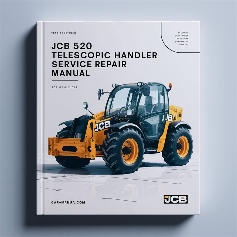 JCB 520 Telescopic Handler Service Repair Workshop Manual PDF