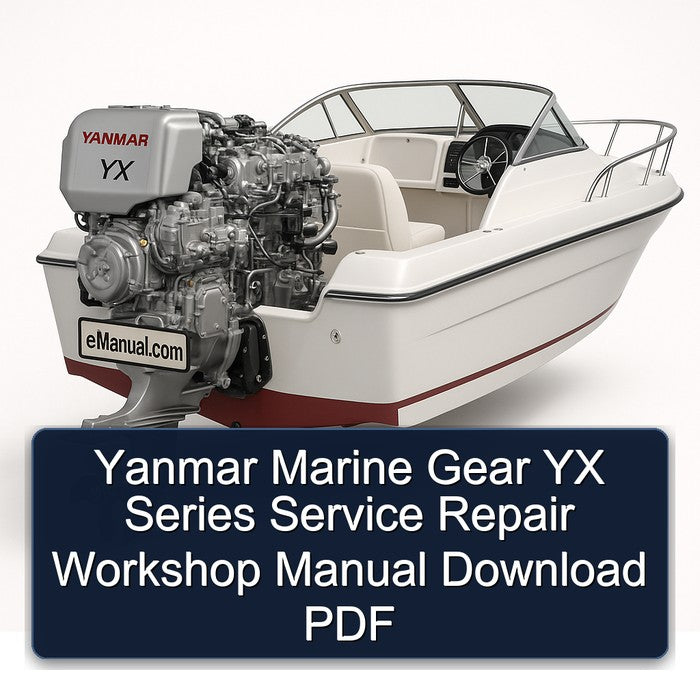 Yanmar Marine Gear YX Series Service Repair Workshop Manual PDF