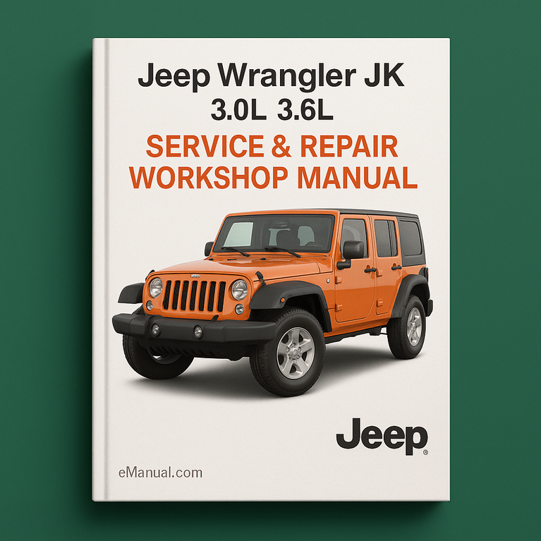 Jeep Wrangler JK 3.0L 3.6L 2015-2018 Service Repair Workshop Manual