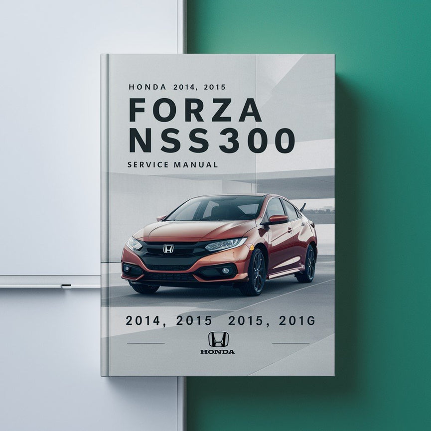 Manual de servicio y reparación de Honda Forza NSS300 2014 2015 2016