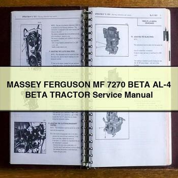 MASSEY FERGUSON MF 7270 BETA AL-4 BETA Tractor Service Repair Manual