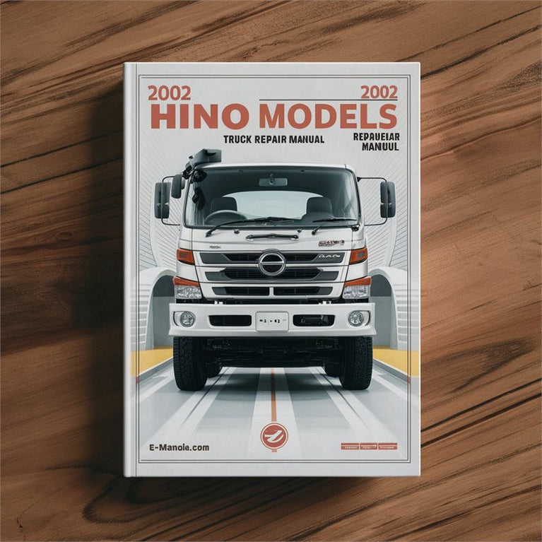 2002 Hino Models FA FB FD FE FF SG Truck Service Repair Workshop Manual PDF