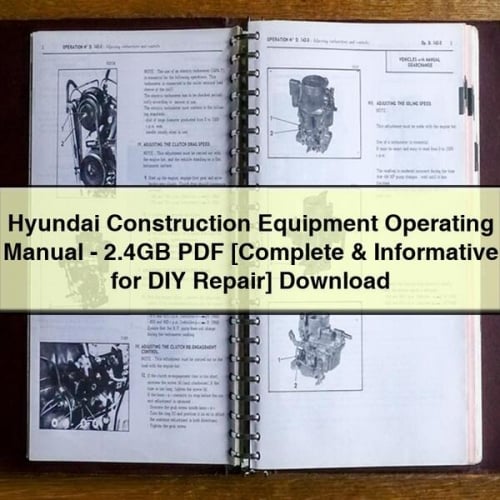 Manual de funcionamiento de equipos de construcción Hyundai (2,4 GB) [Completo e informativo para reparaciones por cuenta propia]