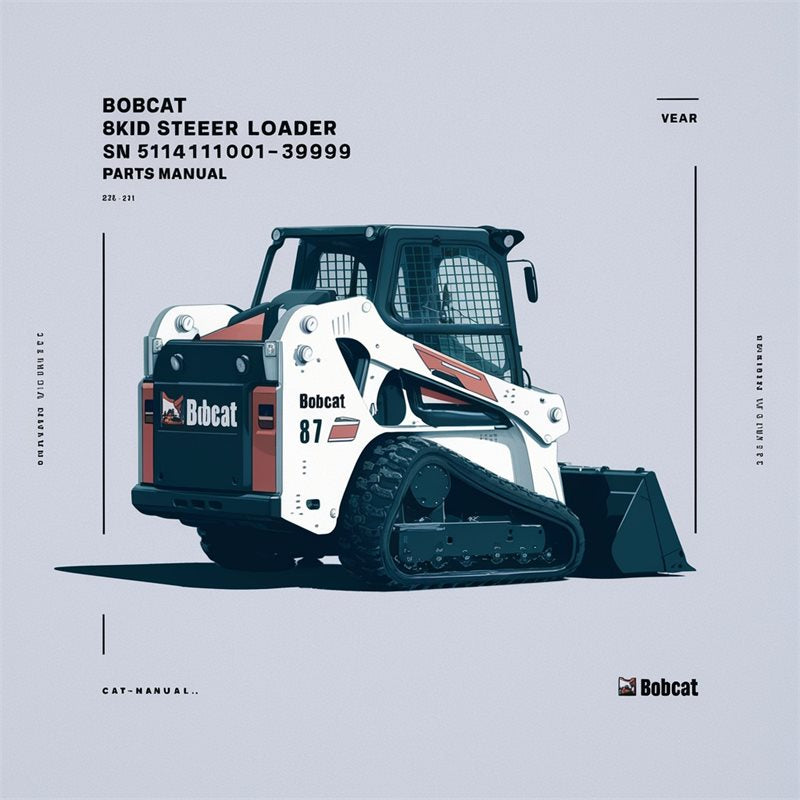 Bobcat 873 Skid Steer Loader SN 514111001-39999 Parts Catalog PDF