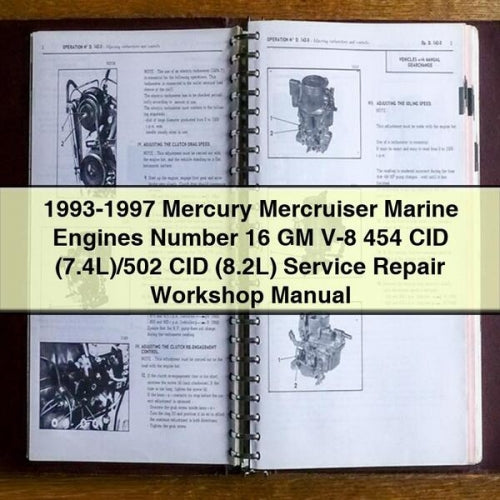 1993-1997 Mercury Mercruiser Marine Engines GM V-8 454 CID (7.4l)/502 (8.2l) Service Repair Workshop Manual PDF