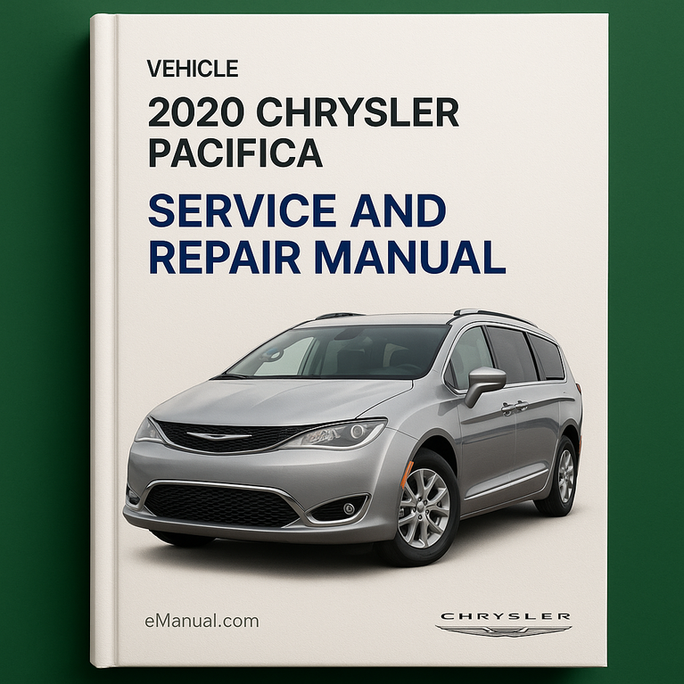 2020 Chrysler Pacifica Service and Repair Manual