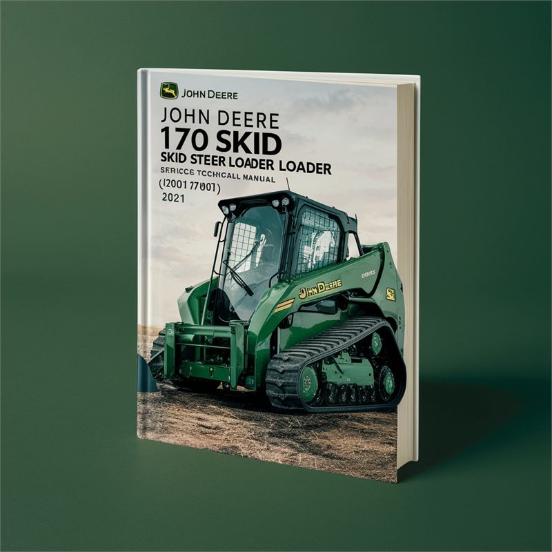 John Deere 170 Skid Steer Loader (TM1075) Service Repair Workshop Manual PDF