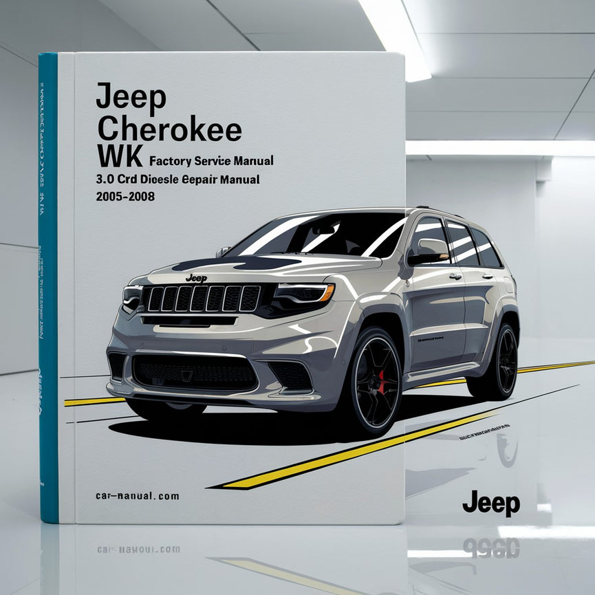 Manual de servicio de fábrica Jeep Grand CHEROKEE WK + Manual de reparación del motor diésel CRD 3.0L 2005-2008