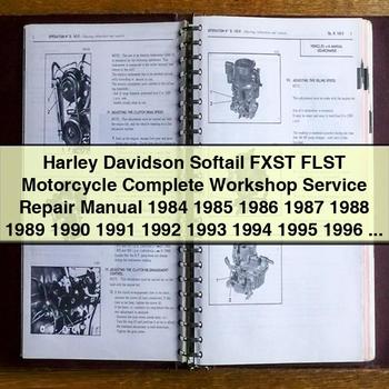 Harley Davidson Softail FXST FLST Motorcycle Complete Workshop Service Repair Manual 1984 1985 1986 1987 1988 1989 1990 1991 1992 1993 1994 1995 1996 1997 1998 1999