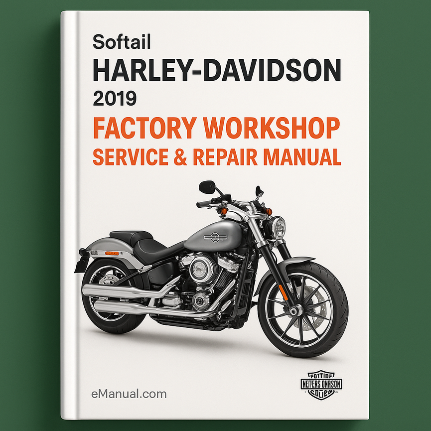 Harley Davidson Softail 2019 Factory Workshop Service Repair Manual