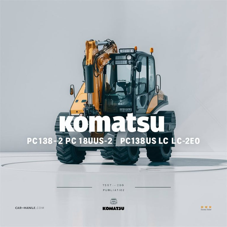Komatsu Pc128us-2 Pc138us-2 Pc138uslc-2e0 Hydraulic Excavator Service Repair Workshop Manual PDF