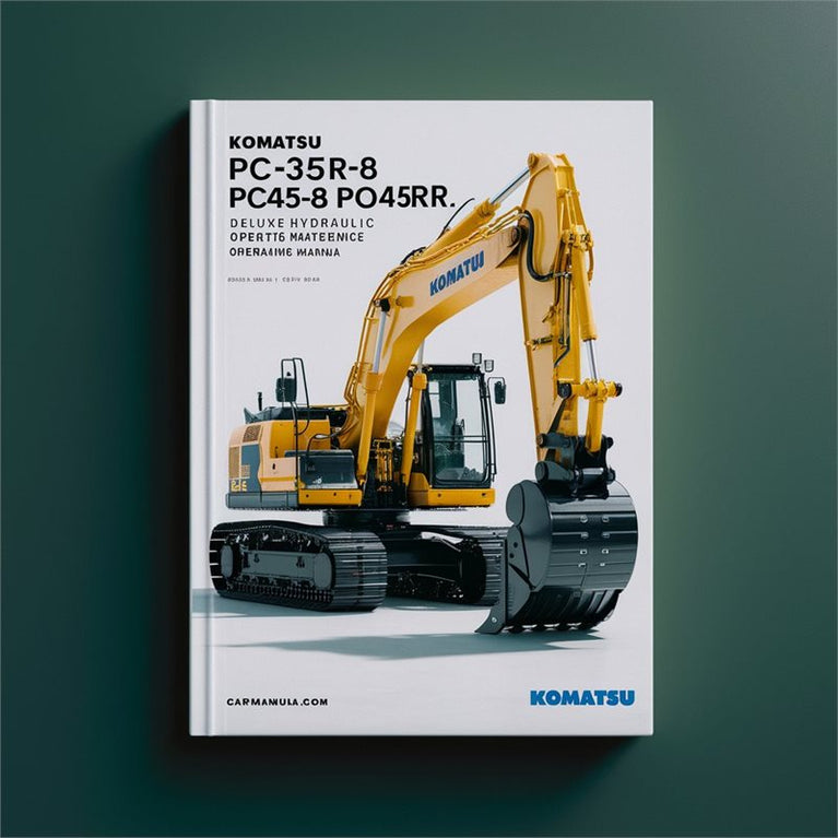 Komatsu PC35R-8 PC45R-8 Deluxe Hydraulic Excavator Operation Service Repair Workshop Manual PDF